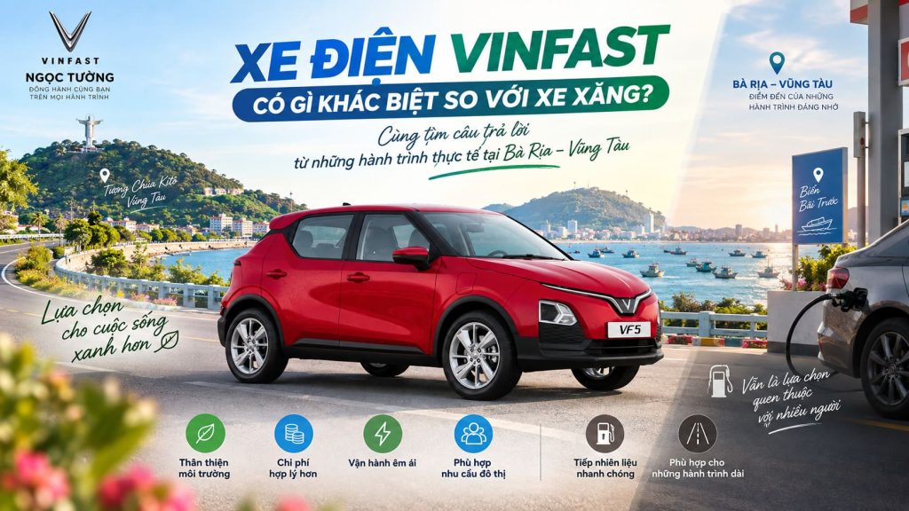 Xe Điện VinFast Có Gì Khác Biệt So Với Xe Xăng?